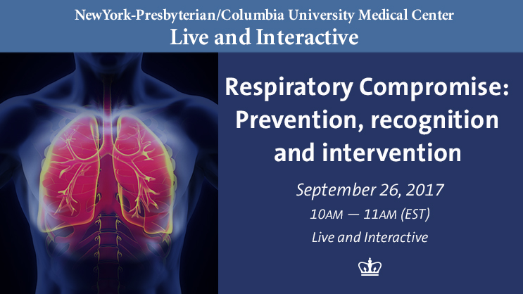 Banner: Respiratory Compromise: Prevention, Recognition and Intervention