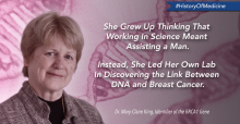 History of Medicine: The Woman Behind the BRCA Gene